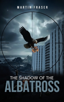 The Shadow Of The Albatross