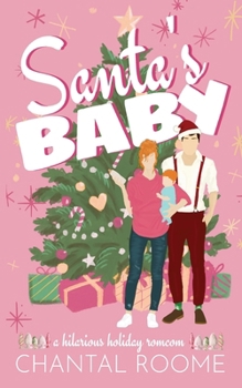 Paperback Santa's Baby: A Hilarious Holiday RomCom Book