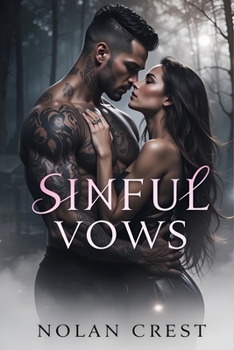 Paperback Sinful Vows: A Game of Lust and Power. A War of Sin and Desire. Book