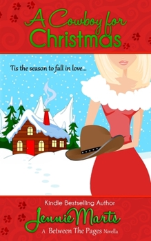 Paperback A Cowboy For Christmas: A Between the Pages Holiday Novella Book
