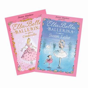 Hardcover Ella Bella Ballerina Enchanted Gift Set: With Swan Lake & Cinderella Book