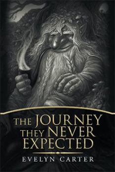 Paperback The Journey They Never Expected Book