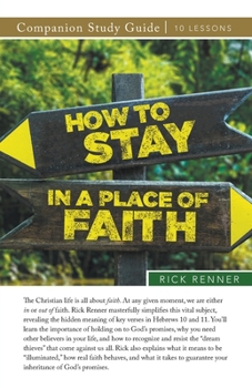 Paperback How To Stay in a Place of Faith Study Guide Book