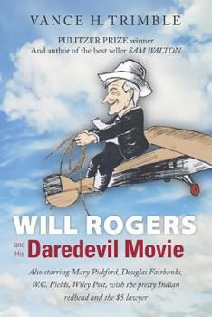Paperback Will Rogers and His Daredevil Movie Book