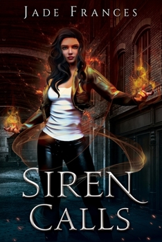 Siren Calls (The Rise of Ares) - Book #1 of the Rise of Ares
