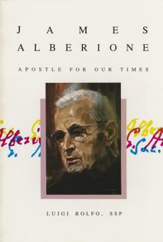 Paperback James Alberione: Apostle for Our Times Book