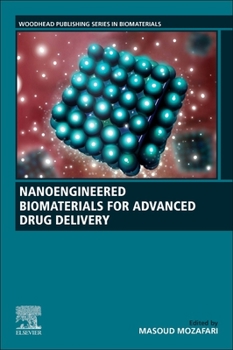 Paperback Nanoengineered Biomaterials for Advanced Drug Delivery Book