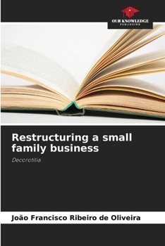 Paperback Restructuring a small family business Book