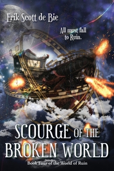 Paperback Scourge of the Broken World Book