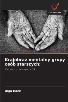 Paperback Krajobraz mentalny grupy osób starszych [Polish] Book