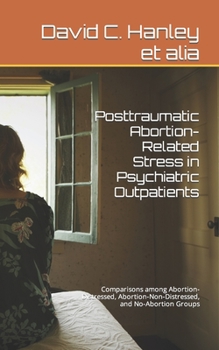 Paperback Posttraumatic Abortion-Related Stress in Psychiatric Outpatients Book