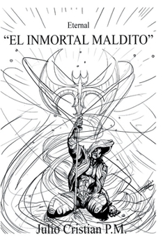 Paperback "El Inmortal Maldito" [Spanish] Book