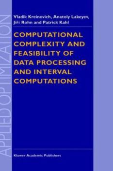 Hardcover Computational Complexity and Feasibility of Data Processing and Interval Computations Book