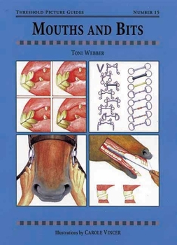Paperback Mouths and Bits Book