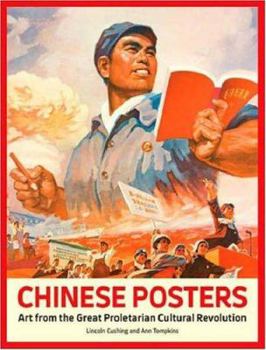 Paperback Chinese Posters: Art from the Great Proletarian Cultural Revolution Book