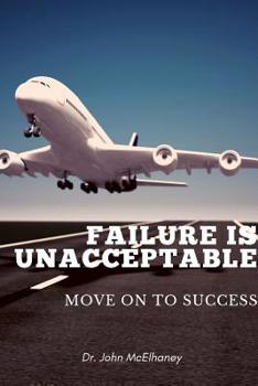 Paperback Failure is Unacceptable Book