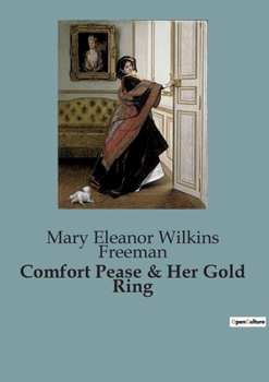 Paperback Comfort Pease & Her Gold Ring Book
