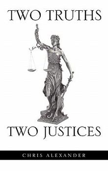 Paperback Two Truths Two Justices Book