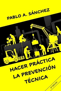 Paperback Hacer Práctica, La Prevención Técnica [Spanish] Book