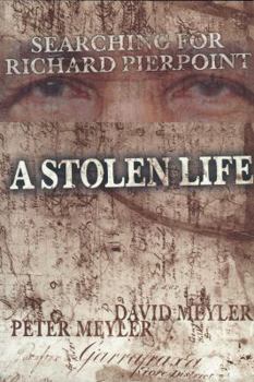 Paperback Stolen Life: Searching for Richard Pierpoint Book