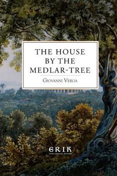 Paperback The House by the Medlar-Tree Book