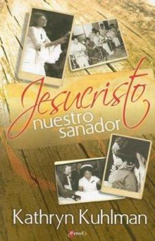 Paperback Jesucristo Nuestro Sanador [Spanish] Book