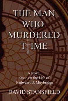 Paperback The Man Who Murdered Time Book