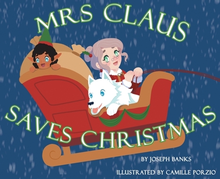 Hardcover Mrs. Claus Saves Christmas Book