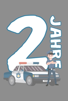 Paperback Notizbuch A5 (6X9zoll) Kariert 120 Seiten: Polizei T-Shirt - Polizist 2 Jahre Geburtstag Geschenkidee [German] Book