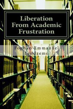 Paperback Liberation From Academic Frustration: Short Story Book