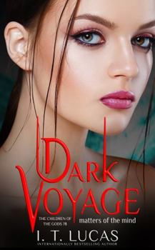 Paperback Dark Voyage Matters of the Heart (The Children Of The Gods Paranormal Romance) Book