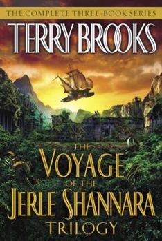 The Voyage of the Jerle Shannara Trilogy - Book  of the Shannara (Chronological Order)