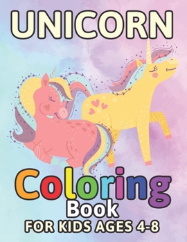 Paperback Unicorn Coloring Book for Kids Ages 4-8: Adorable Horse Unicorns Book