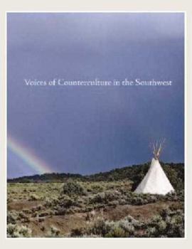 Hardcover Voices of Counterculture in the Southwest Book