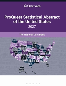 Hardcover Proquest Statistical Abstract of the United States 2027: The National Data Book