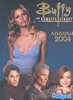Buffy the Vampire Slayer Annual 2004
