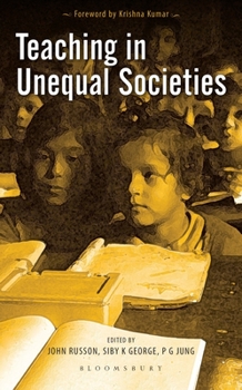 Hardcover Teaching in Unequal Societies Book
