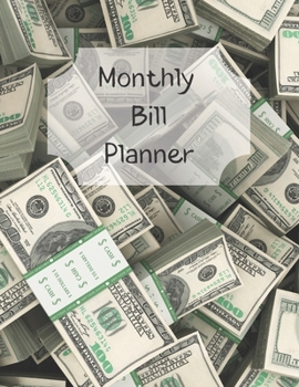 Monthly Bill Planner: Financial Budget Planner Expense Tracker Bill Organizer, Expense Tracker Budget Planner