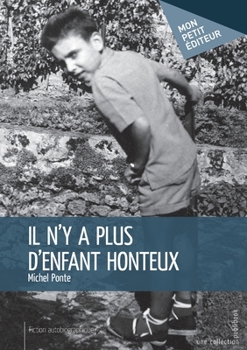 Paperback Il n'y a plus d'enfant honteux [French] Book