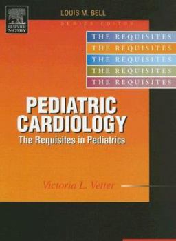 Hardcover Pediatric Cardiology: Requisites Book