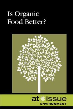 Paperback Is Organic Food Better? Book