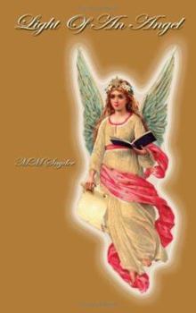 Paperback Light Of An Angel Book