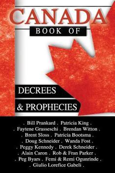 Paperback Canada Book of Decrees and Prophecies Book