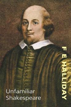 Paperback Unfamiliar Shakespeare: 9.95 Book