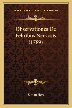 Paperback Observationes De Febribus Nervosis (1789) [Latin] Book