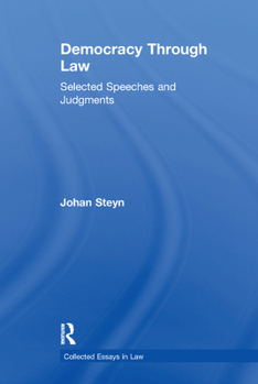 Paperback Democracy Through Law: Selected Speeches and Judgments Book
