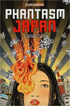 Paperback Phantasm Japan: Fantasies Light and Dark from and about Japan Book