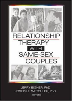 Paperback Relationship Therapy with Same-Sex Couples Book