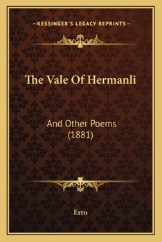 The Vale Of Hermanli: And Other Poems