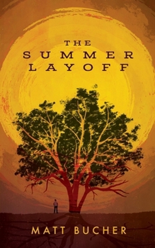 Paperback The Summer Layoff Book